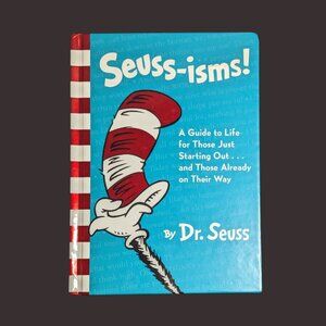 2 for $20 Seuss-isms! A Guide to Life for Those Just Starting Out By Dr. Seuss